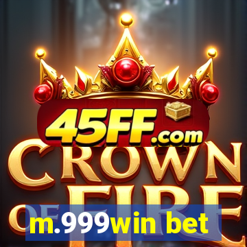 m.999win bet